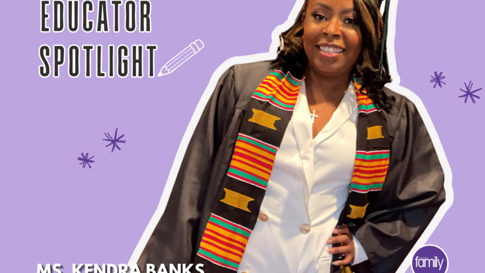 Educator Spotlight: Ms. Kendra Banks